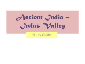 Ancient India – Indus Valley study guide 2003