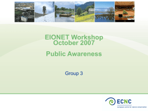 EIONET NRC 2007 breakout group Public Awareness