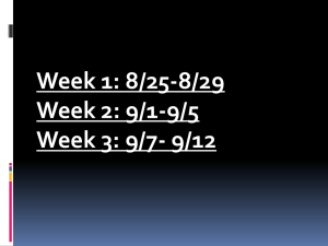Week 1: 8/25-8/29 Week 2
