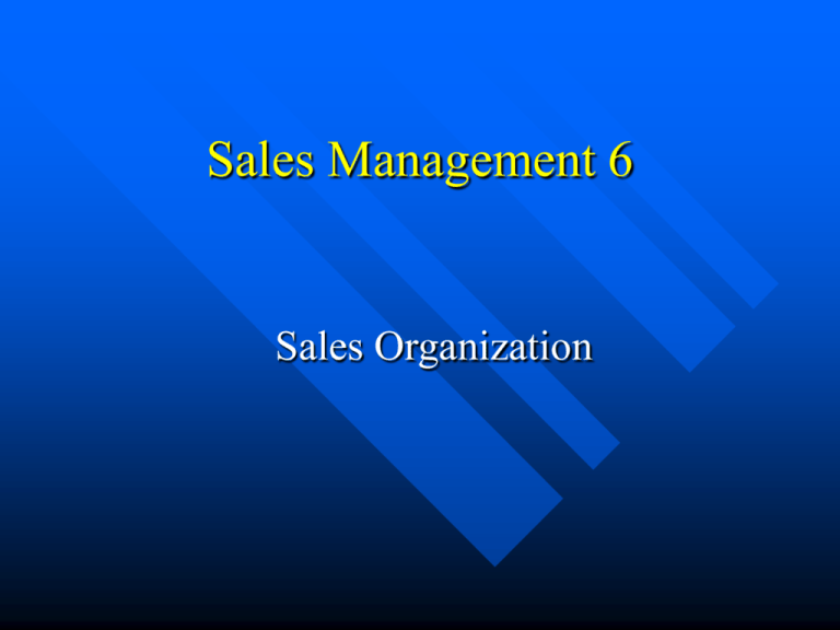 What The Purpose Of Sales Organization