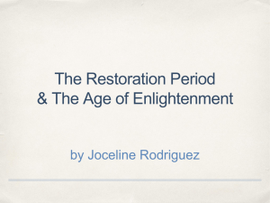 The Restoration Period & The Age of Enlightenment