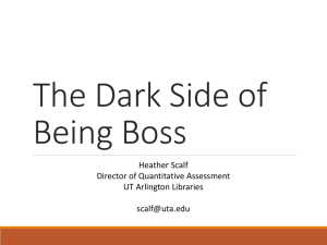 The Dark Side of Being Boss
