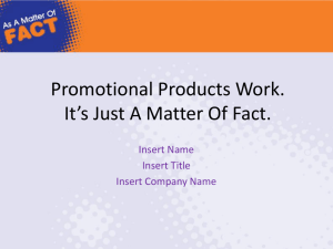 Items used to promote a product, service or company