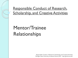 Mentor/Trainee Relationships - The Graduate School