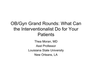 OB/Gyn Grand Rounds: What Can the