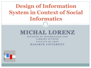 Design of Information System in Context of Social Informatics