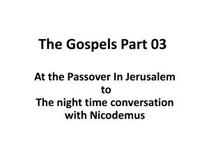 Part 3 - Passover to Nicodemus