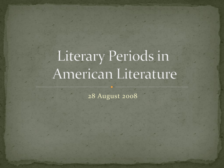 Literary Periods in American Literature