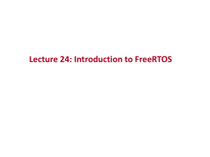Lecture 24. Introduction to FreeRTOS