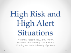 High Risk and High Alert Situations