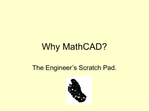 Why MathCAD? - Mohawk College