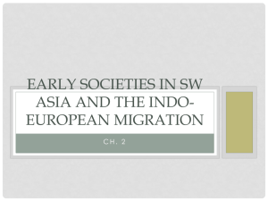 Early Societies in SW Asia and the Indo