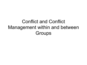 Conflict and Conflict Management within and between Groups