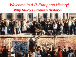 Welcome to A.P. European History!
