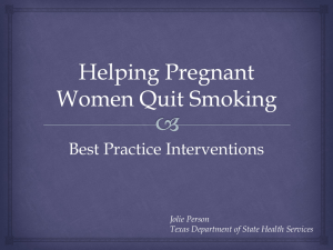 Helping Pregnant Women Quit Smoking slides