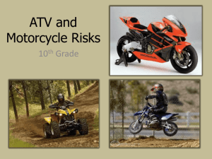 ATV & Motorcycle Risks ppt