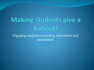 Making Students Give a Kahoot!