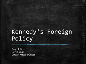 Kennedy's Foreign Policy