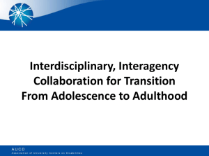 Interdisciplinary, Interagency Collaboration for Transition From