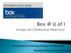 Box @ U of I - University of Illinois at Urbana