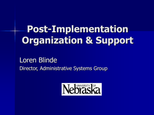 Post-Implementation Organization & Support