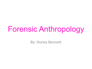 Forensic Anthropology - ecrimescenechemistrymiller