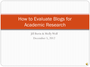 How to Evaluate Blogs for Academic Research