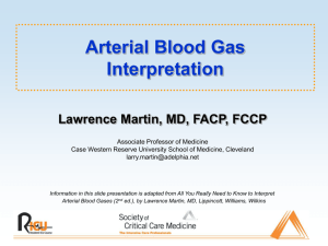Interpretation of Arterial Blood Gases - Powerpoint