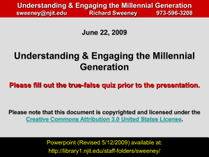 Understanding & Engaging the Millennial Generation