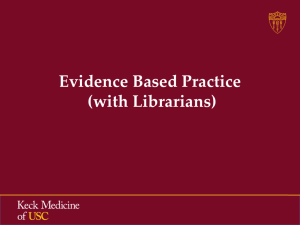 Evidence Based Practice - Academic Pediatric Association