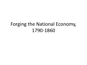 Forging the National Economy, 1790-1860