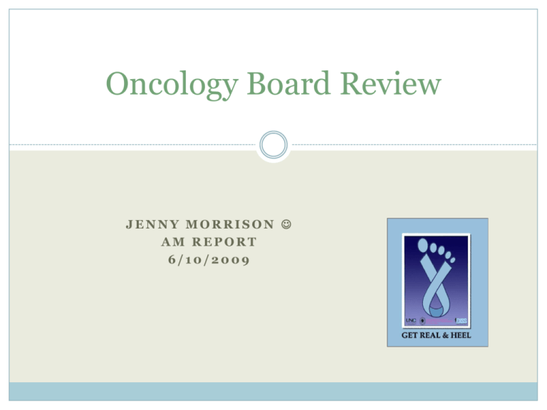 Morrison Oncology Board Review