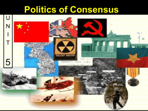 Politics of Consensus - Advance Placement US History