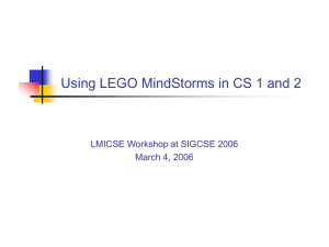 Using LEGO MindStorms in CS1 and CS2