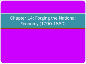 CH 14 Forging the National Economy