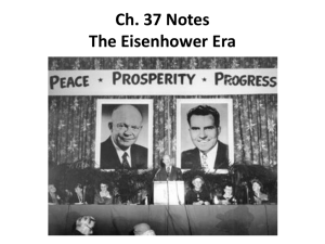 Ch. 37 Notes The Eisenhower Era