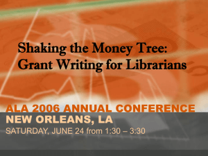 Shaking the Money Tree: Grant Writing for Librarians
