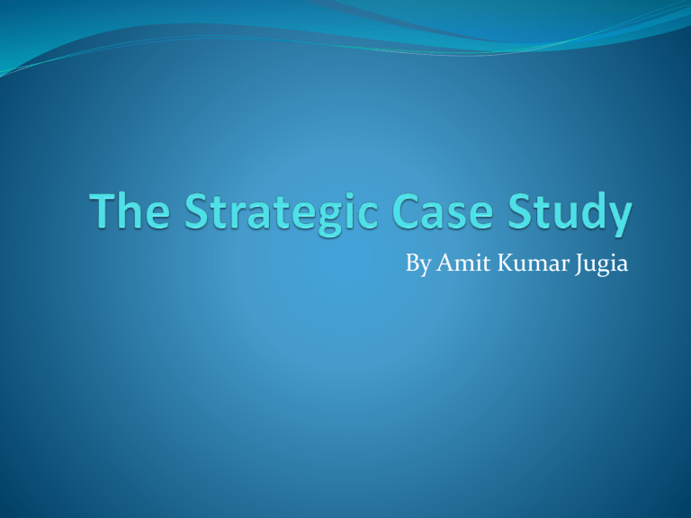 strategic case study definition