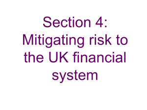 Section 4: Mitigating risk to the UK financial system
