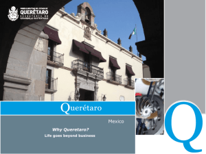 Why Queretaro?