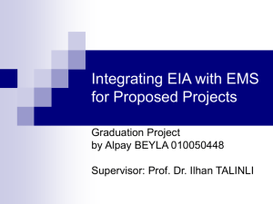 Integrating EIA to EMS for Proposed Projects