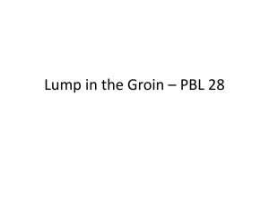 Lump in the Groin * PBL 28