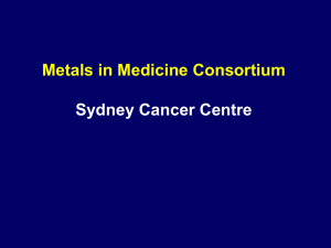 The Sydney Cancer Centre - Research Network for Metals in Medicine