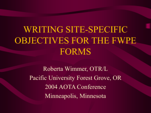 WRITING SITE-SPECIFIC OBJECTIVES FOR THE FWPE FORMS