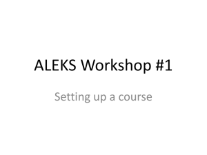 ALEKS Workshop #1