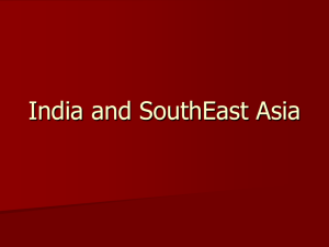 Chapter 6 - India and SouthEast Asia
