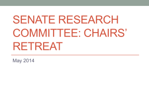 Senate Research Committee: Chairs* Retreat