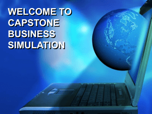 Introduction to CapStone Business Simulation
