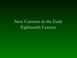 New Currents in the Early Eighteenth Century