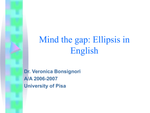 Mind the gap: Ellipsis in English